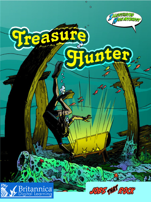 Title details for Treasure Hunter by Britannica Digital Learning - Available